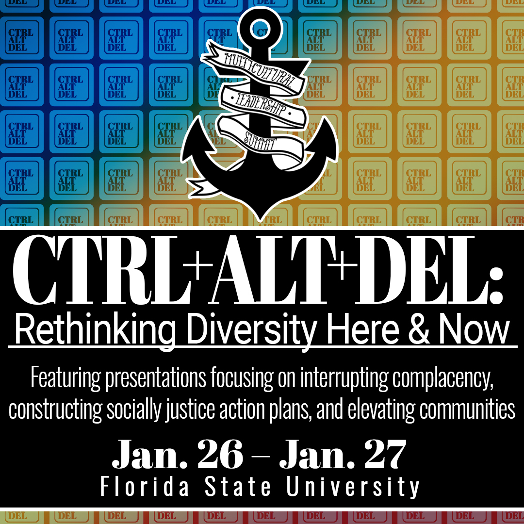 Multicultural Leadership Summit: CTRL + ALT+ DEL: Rethinking Diversity Here and Now, January 26-27